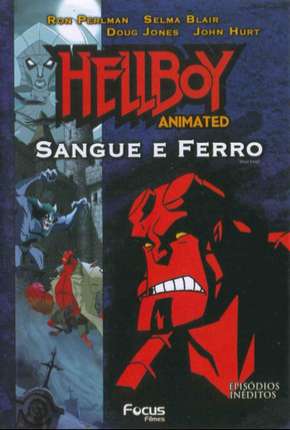 Baixar Hellboy - Sangue e Ferro Torrent