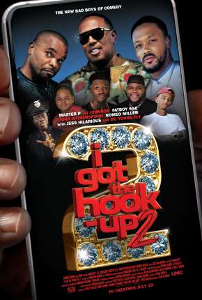 Baixar I Got the Hook Up 2 - Legendado Torrent