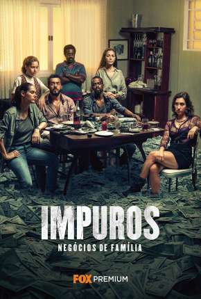 Baixar Impuros - 2ª Temporada - Completa Torrent