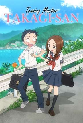 Baixar Karakai Jouzu no Takagi-san - Legendado Torrent