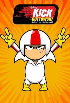 Baixar Kick Buttowski - Um projeto de dublê - 2ª Temporada Torrent