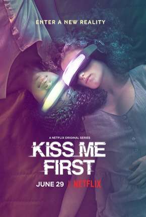 Baixar Kiss Me First - 1ª Temporada Torrent