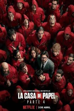 Baixar La Casa de Papel - 4ª Temporada Torrent