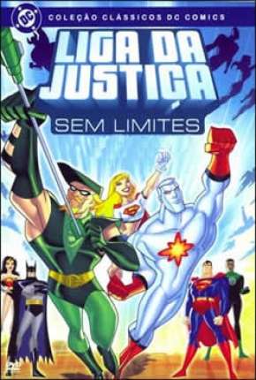 Baixar Liga da Justiça Sem Limites - Completo Torrent