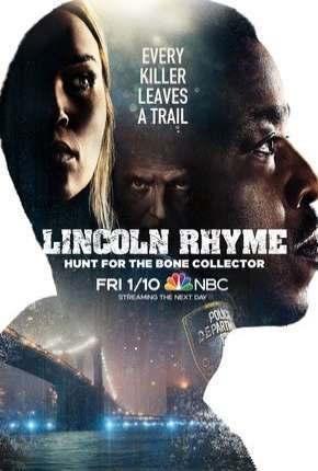 Baixar Lincoln Rhyme - Hunt for the Bone Collector - 1ª Temporada Torrent