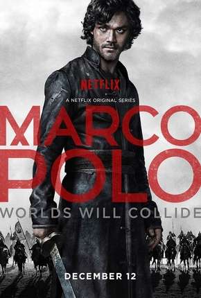 Baixar Marco Polo - 1ª Temporada Torrent