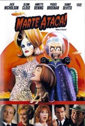 Baixar Marte Ataca! - Mars Attacks! Torrent