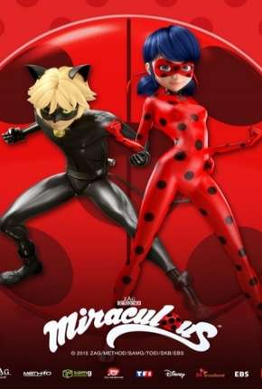 Baixar Miraculous - As Aventuras de Ladybug - 1ª Temporada Torrent