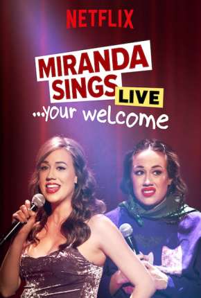 Baixar Miranda Sings Live... Your Welcome - Legendado Torrent