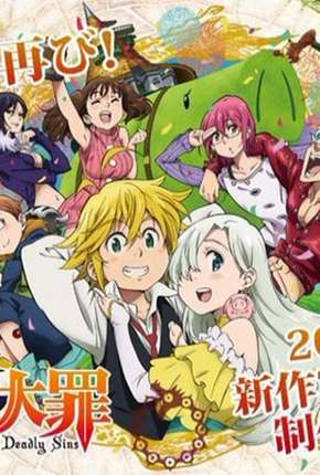 Baixar Nanatsu no Taizai - Imashime no Fukkatsu - 2ª Temporada Completa Torrent