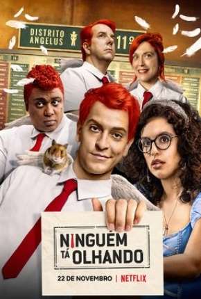 Baixar Ninguém Tá Olhando - 1ª Temporada Torrent