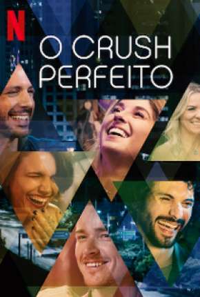 Baixar O Crush Perfeito - 1ª Temporada Completa Torrent