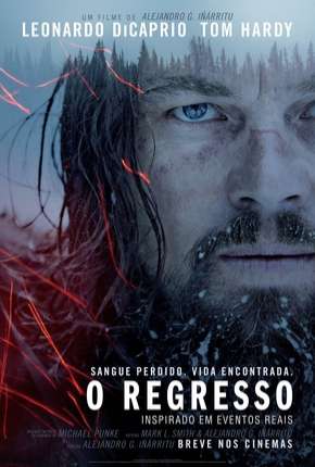 Baixar O Regresso - The Revenant Torrent