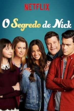 Baixar O Segredo de Nick - 2ª Temporada Torrent