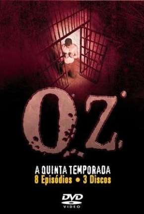 Baixar Oz - 5ª Temporada - Legendada Torrent