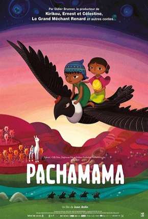 Baixar Pachamama - Uma Aventura nos Andes - Netflix Torrent