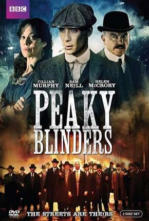 Baixar Peaky Blinders - Sangue, Apostas e Navalhas - 1ª Temporada Completa Torrent