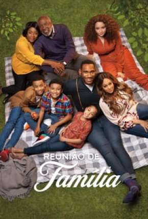 Baixar Reunião de Família - 1ª Temporada Completa Torrent