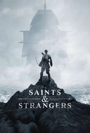 Baixar Saints e Strangers Torrent