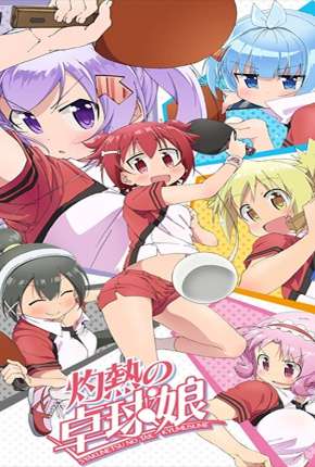 Baixar Shakunetsu no Takkyuu Musume - Legendado Torrent