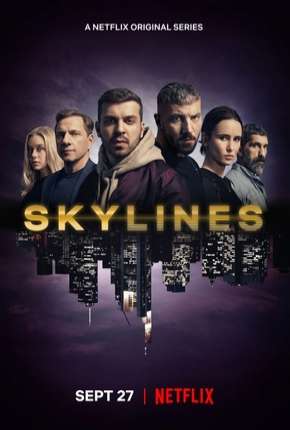 Baixar Skylines - 1ª Temporada Completa Torrent