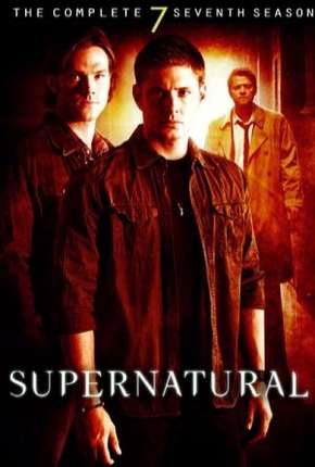 Baixar Sobrenatural - Supernatural 7ª Temporada Torrent