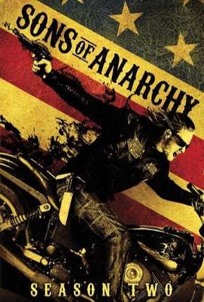 Baixar Sons of Anarchy - 2ª Temporada Torrent