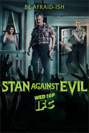 Baixar Stan Against Evil Torrent