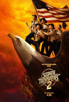 Baixar Super Tiras 2 - Super Troopers 2 Torrent