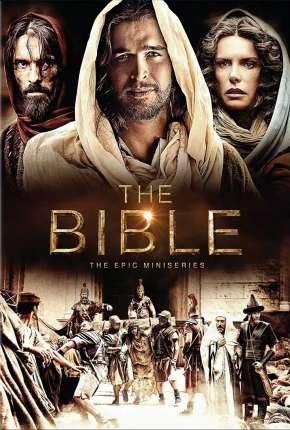 Baixar The Bible  - 1ª Temporada - Completa Torrent