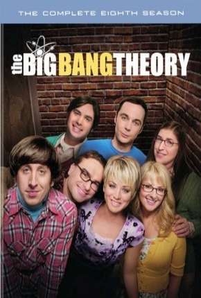 Baixar The Big Bang Theory (Big Bang - A Teoria) 8ª Temporada Torrent