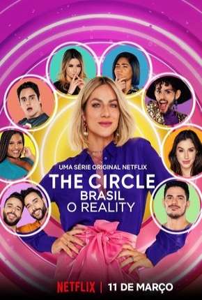 Baixar The Circle Brasil - 1ª Temporada Completa Torrent