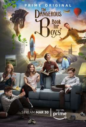 Baixar The Dangerous Book For Boys - 1ª Temporada Legendada Torrent