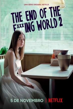 Baixar The End of the F***ing World - 2ª Temporada Torrent