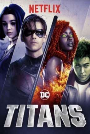 Baixar Titãs - Titans 1ª Temporada Torrent