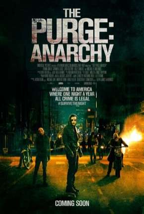 Baixar Uma Noite de Crime - Anarquia (The Purge - Anarchy) Torrent