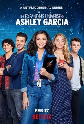 Baixar Universo Ashley Garcia - 1ª Temporada Completa Torrent