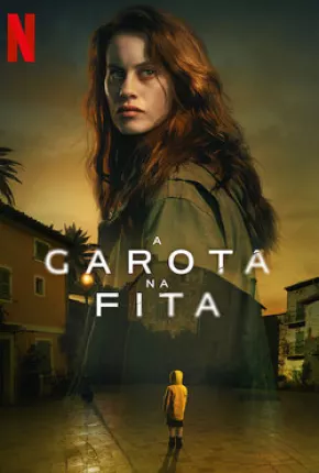 Baixar A Garota na Fita - 1ª Temporada Legendada Torrent