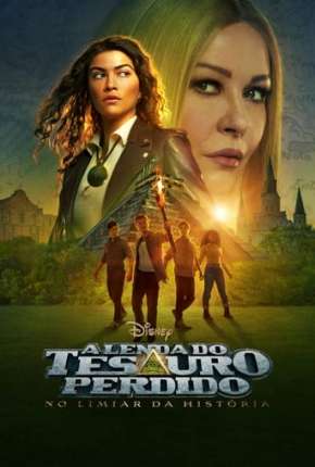 Baixar A Lenda do Tesouro Perdido - No Limiar da História - 1ª Temporada Legendada Torrent