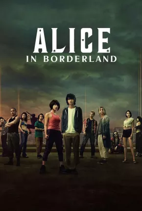 Baixar Alice in Borderland - 2ª Temporada Completa Torrent