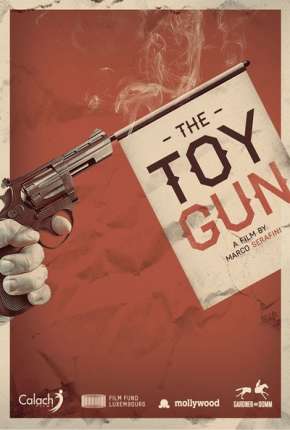 Baixar Como Assaltar um Banco - Toy Gun Torrent