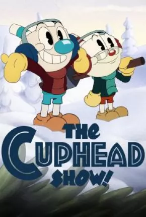 Baixar Cuphead - A Série - 3ª Temporada Torrent