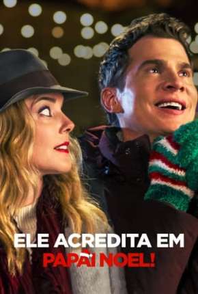 Baixar Ele Acredita em Papai Noel! Torrent