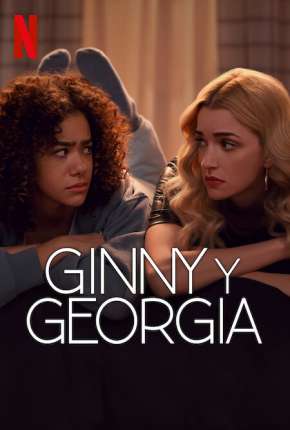 Baixar Ginny e Georgia - 2ª Temporada Legendada Torrent