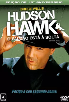 Baixar Hudson Hawk - O Falcão Está à Solta Torrent