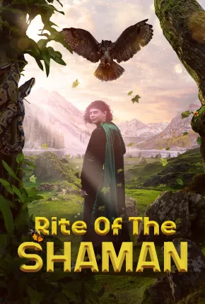 Baixar Rite of the Shaman - Legendado Torrent