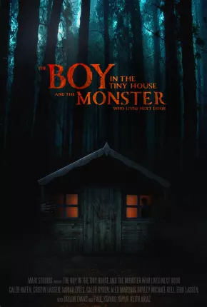 Baixar The Boy in the Tiny House and the Monster Who Lived Next Door - Legendado Torrent