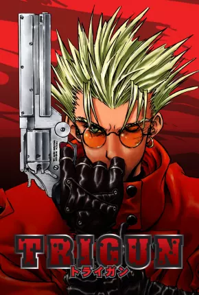 Baixar Trigun (Completo) Torrent