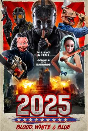 Baixar 2025: Blood White e Blue - Legendado Torrent