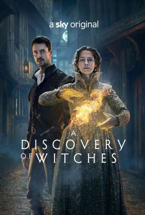 Baixar A Descoberta das Bruxas - A Discovery of Witches 3ª Temporada Completa Legendada Torrent